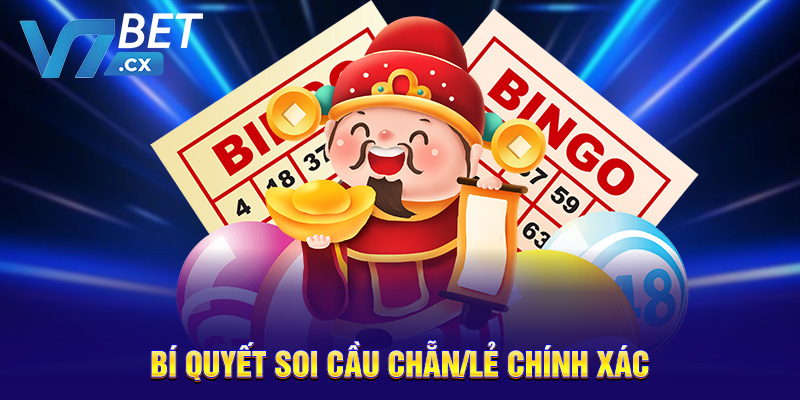 Bí quyết soi cầu chẵn/lẻ chính xác