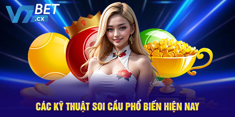 Các kỹ thuật soi cầu phổ biến hiện nay